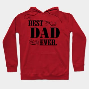 Best Dad Ever Hoodie